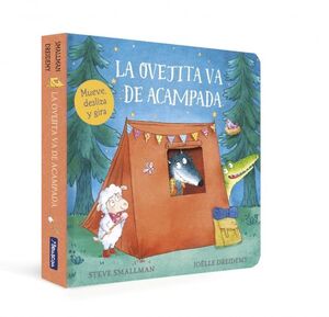 OVEJITA VA DE ACAMPADA, LA (LA OVEJITA QUE VINO A