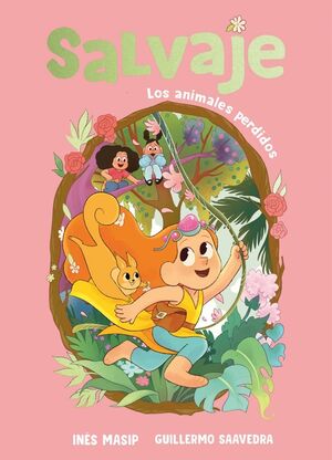 ANIMALES PERDIDOS, LOS (SALVAJE 1)