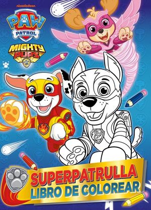 PAW PATROL  PATRULLA CANINA. ACTIVIDADES - SUPERP