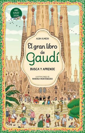GRAN LIBRO DE GAUDÍ. BUSCA Y APRENDE