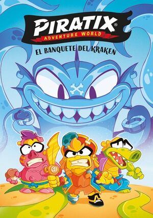 BANQUETE DEL KRAKEN, EL (PIRATIX. PRIMERAS LECTURA