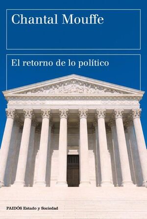 EL RETORNO DE LO POLITICO