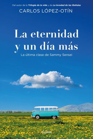 LA ETERNIDAD Y UN DIA MAS