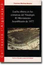 LUCHA OBRERA EN LAS COMARCAS DEL VINALOPÓ