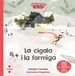 CIGALA I LA FORMIGA / FORMIGA I LA CIGALA (CONTES