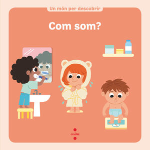 COM SOM? (MON PER DESCOBRIR)