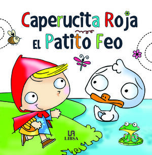 CAPERUCITA ROJA/EL PATITO FEO