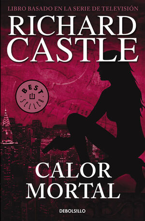 CALOR MORTAL (SERIE CASTLE 5)