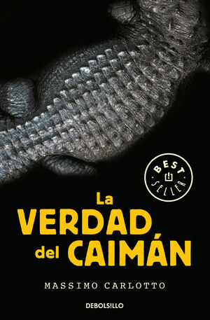 LA VERDAD DEL CAIMÁN (SERIE DEL CAIMÁN 1)