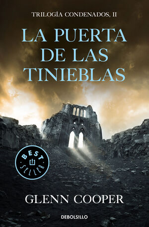 LA PUERTA DE LAS TINIEBLAS (TRILOGÍA CONDENADOS 2)