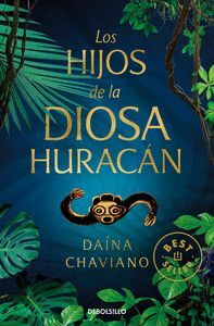 LOS HIJOS DE LA DIOSA HURACÁN