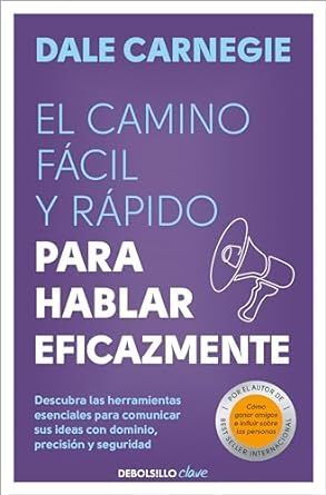 CAMINO FACIL Y RAPIDO PARA HABLAR EFICAZMENTE