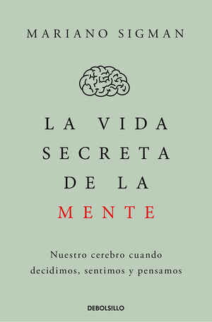 VIDA SECRETA DE LA MENTE