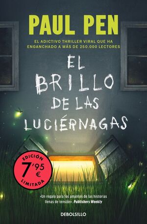 BRILLO DE LAS LUCIÉRNAGAS (CAMPAÑA EDICIÓN LIMITAD