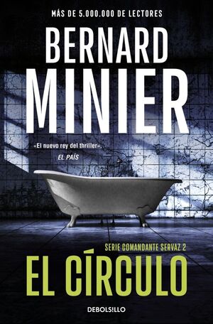 CÍRCULO, EL (COMANDANTE SERVAZ 2)