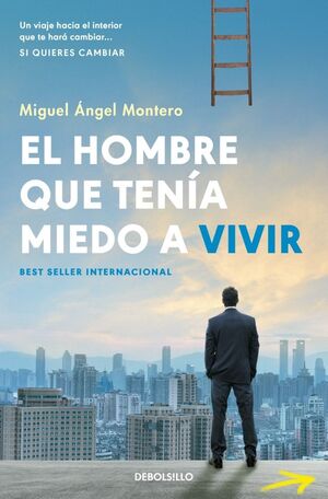 HOMBRE QUE TENÍA MIEDO A VIVIR, EL