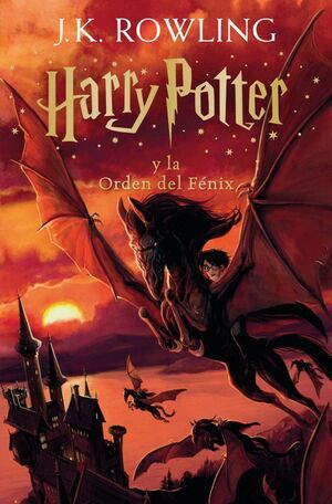 HARRY POTTER Y LA ORDEN DEL FÉNIX (HARRY POTTER [E