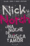 NICK & NORAH: UNA NOCHE DE MUSICA Y AMOR