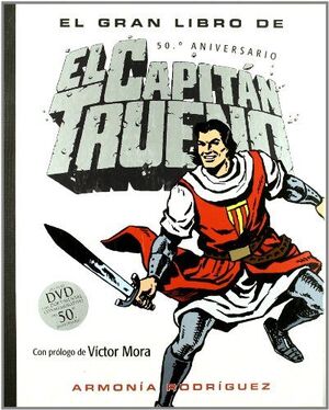 EL GRAN LIBRO DE EL CAPITÁN TRUENO