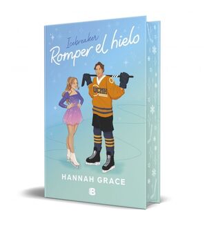 ROMPER EL HIELO (ED.ESPECIAL) (MAPLE HILLS 1)