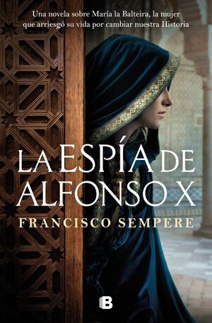 ESPÍA DE ALFONSO X, LA