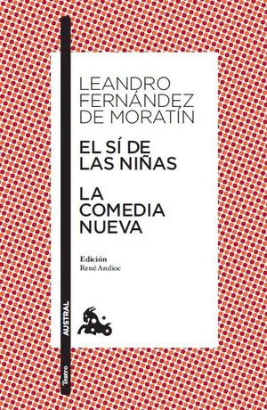 EL SÍ DE LAS NIÑAS / LA COMEDIA NUEVA  69