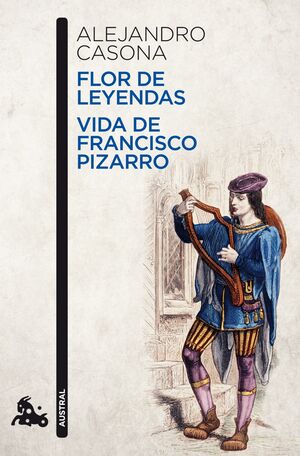 FLOR DE LEYENDAS / VIDA DE FRANCISCO PIZARRO  233