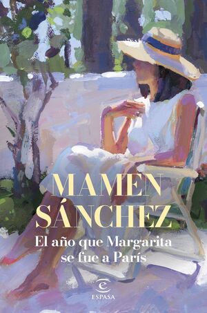 EL AÑO QUE MARGARITA SE FUE  A PARIS