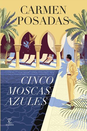 CINCO MOSCAS AZULES (NUEVA PRESENTACION EN ESPASA)