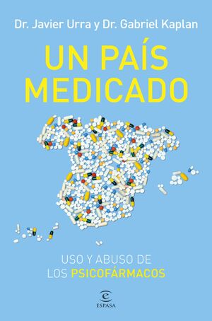 UN PAIS MEDICADO