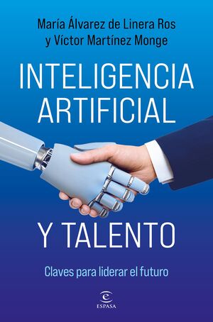 INTELIGENCIA ARTIFICIAL Y TALENTO