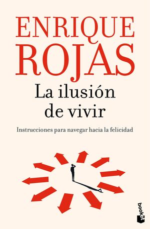 LA ILUSION DE VIVIR