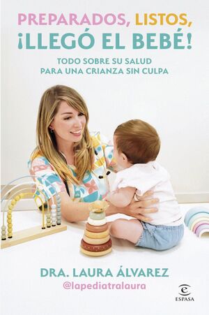 PREPARADOS, LISTOS, ¡LLEGÓ EL BEBÉ!