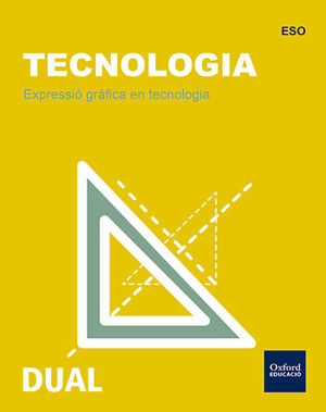 INICIA TECNOLOGIA ESO. EXPRESSIÓ GRÀFICA EN TECNOLOGIA