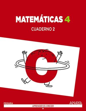 MATEMÁTICAS 4. CUADERNO 2.