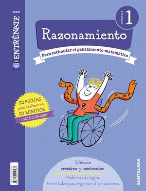 CUADERNO RAZONAMIENTO SERIE ENTRENATE 1 PRIMARIA
