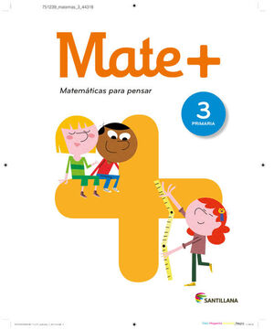 MATE+ MATEMATICAS PARA PENSAR 3 PRIMARIA