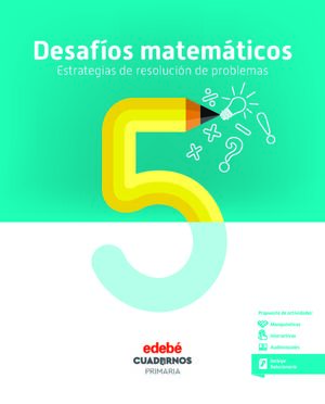 CUADERNO DESAFIOS MATEMATICOS 5 5ºEP 18 ESTR.RES.P