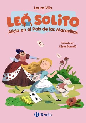 LEO SOLITO ALICIA EN EL PAÍS DE LAS MARAVILLAS (MA