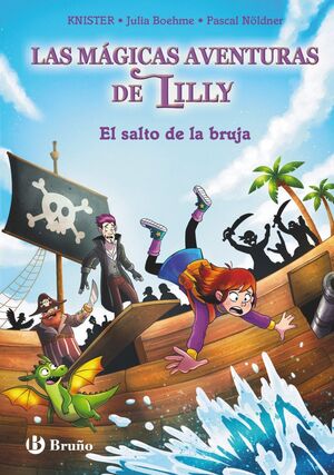 MÁGICAS AVENTURAS DE LILLY, LAS. 2. EL SALTO DE LA