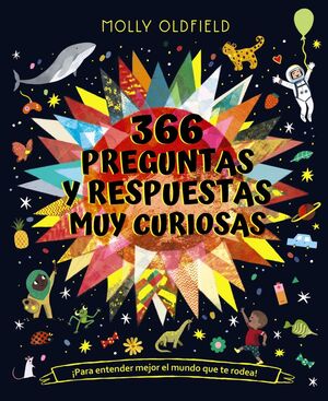 366 PREGUNTAS Y RESPUESTAS MUY CURIOSAS. IPARA ENTENDER MEJOR EL