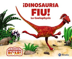 IDINOSAURIA FIU! LA COELOPHYSIS