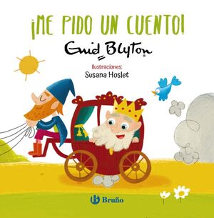 ENID BLYTON. IME PIDO UN CUENTO!