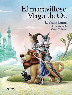 EL MARAVILLOSO MAGO DE OZ (9-10 AÑOS)