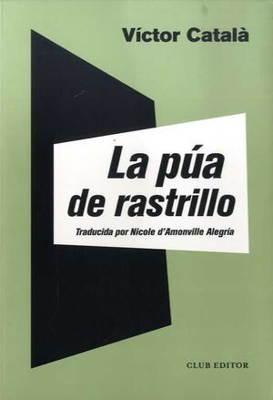 LA PUA DE RASTRILLO