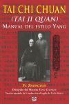 TAI CHI CHUAN. MANUAL DEL ESTILO YANG