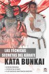 LAS TÉCNICAS SECRETAS DEL KÁRATE. KATA BUNKAI