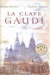 LA CLAVE GAUDÍ