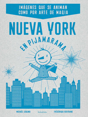 NUEVA YORK EN PIJAMARAMA