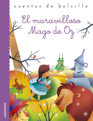EL MARAVILLOSO MAGO DE OZ (6-8 AÑOS)